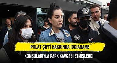 Polat Çifti Hakkında İddianame