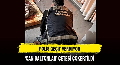 Polis Geçit Vermiyor 'Can Daltonlar' Çetesi Çökertildi