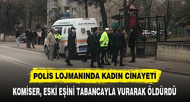 POLİS LOJMANINDA KADIN CİNAYETİ