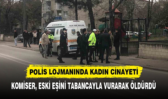 POLİS LOJMANINDA KADIN CİNAYETİ