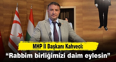 "Rabbim birliğimizi daim eylesin"