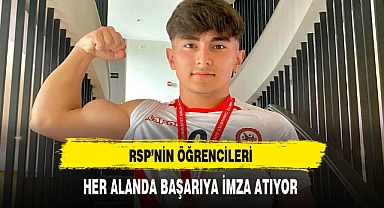 RSP'nin Öğrencileri Her Alanda Başarıya İmza Atıyor