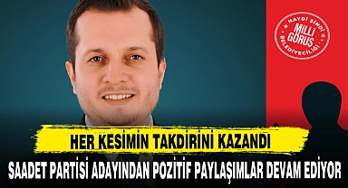 Saadet Partili Karataş’tan pozitif paylaşımlar devam ediyor