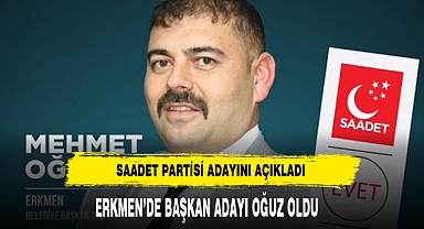 Saadet Partisi Erkmen Belediye Başkan Adayı Açıklandı