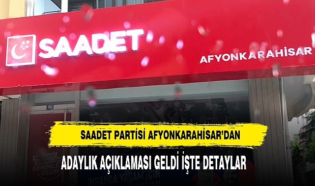 Saadet Partisi'nden Açıklama Geldi İşte Detaylar