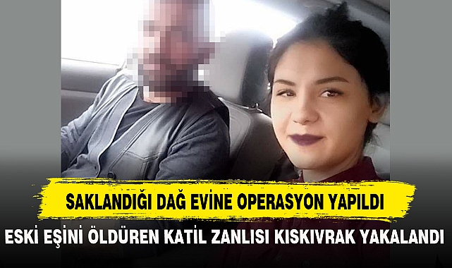 SAKLANDIĞI DAĞ EVİNE OPERASYON YAPILDI