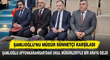 Şamlıoğlu'nu Müdür Sünnetçi Karşıladı
