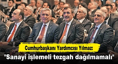 "Sanayi işlemeli tezgah dağılmamalı"