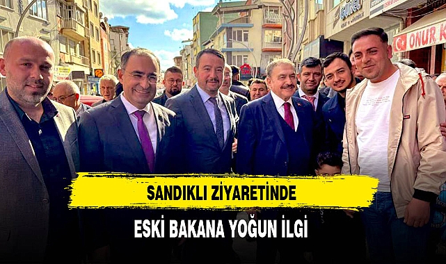 Sandıklı Ziyaretinde Eski Bakana Yoğun İlgi