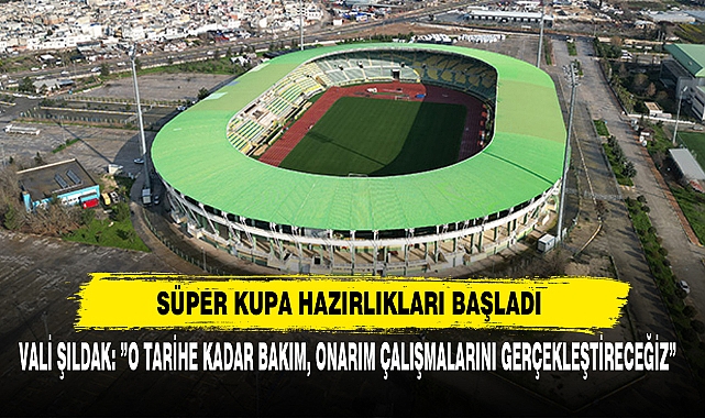 Süper Kupa Hazırlıkları Başladı