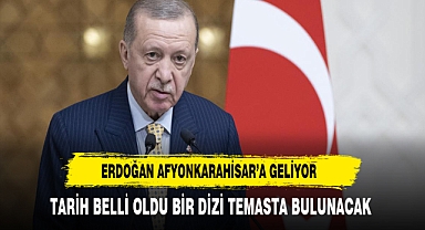 SEÇİM ATMOSFERİ HIZLANIYOR ERDOĞAN AFYONKARAHİSAR'A GELİYOR
