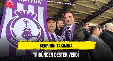 Şehrinin Takımına Tribünden Destek Verdi