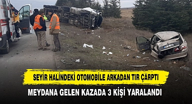 Seyir Halindeki Otomobile Arkadan Tır Çarptı