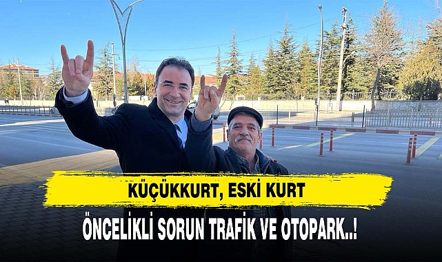 SEZER KÜÇÜKKURT, ESKİ KURT