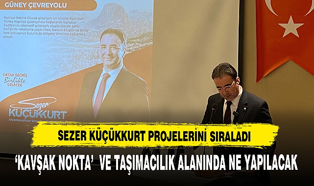 SEZER KÜÇÜKKURT PROJELERİNİ SIRALIYOR !!!