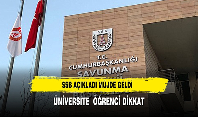 SSB açıkladı: Üniversiteli gençlere istihdam müjdesi