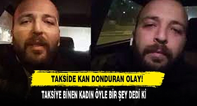 Takside Kan Donduran Olay!