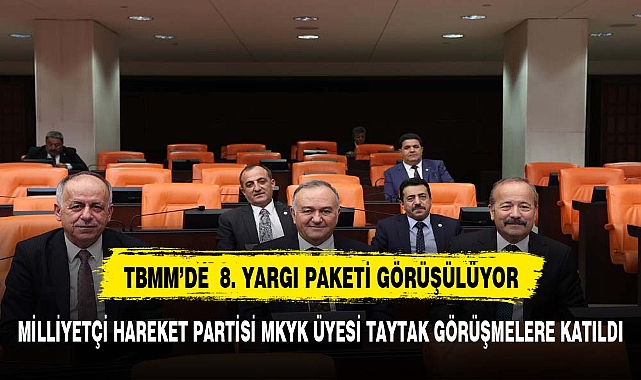 TAYTAK 8. YARGI PAKETİ GÖRÜŞMELERİNE KATILDI