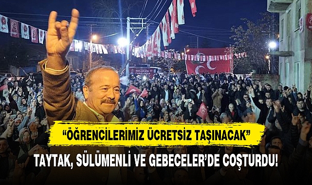 TAYTAK, SÜLÜMENLİ VE GEBECELER'DE COŞTURDU!