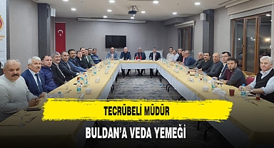 Tecrübeli Müdür Buldan'a Veda Yemeği