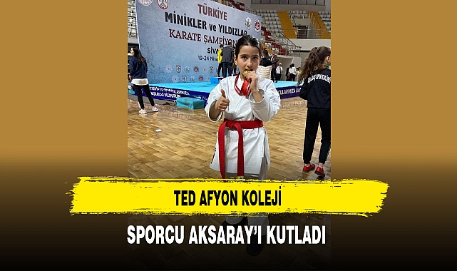 TED Afyon Koleji Sporcu Aksaray'ı Kutladı