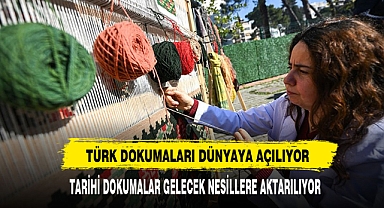 Türk Dokumaları Dünyaya Açılıyor