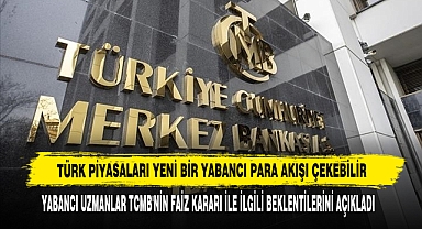 Türk Piyasaları Yeni Bir Yabancı Para Akışı Çekebilir