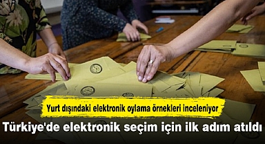 Türkiye'de elektronik seçim için ilk adım atıldı