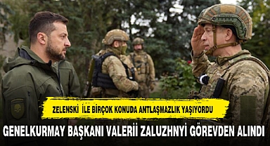 Ukrayna Genelkurmay Başkanı Valerii Zaluzhnyi görevden alındı