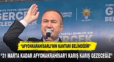 ULUÇAY AFYONLULARA SESLENİYOR: