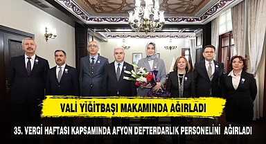 VALİ YİĞİTBAŞI DEFTERDARLIK PERSONELİNİ AĞIRLADI