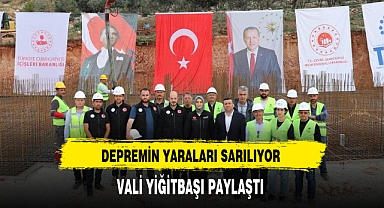 Vali Yiğitbaşı Paylaştı Depremin Yaraları Sarılıyor