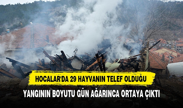 YANGININ BOYUTU GÜN AĞARINCA ORTAYA ÇIKTI