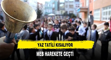 Yaz Tatili Kısalıyor MEB Harekete Geçti