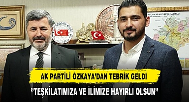 Yeni Başkan Mumyakmaz'a Bir Tebrikte AK Partili Özkaya'dan Geldi
