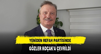 Yeniden Refah Partisinde Gözler Koçak'a Çevrildi