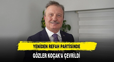 Yeniden Refah Partisinde Gözler Koçak'a Çevrildi
