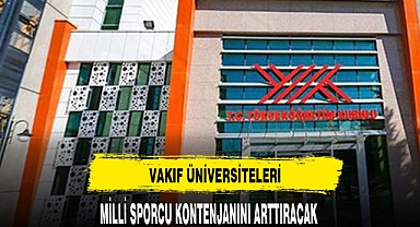 YÖK, vakıf üniversitelerindeki burslu milli sporcu kontenjanını artıracak
