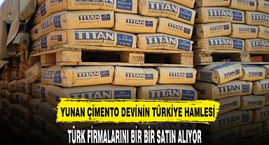 YUNAN ÇİMENTO DEVİNİN TÜRKİYE HAMLESİ TÜRK FİRMALARINI BİR BİR .....