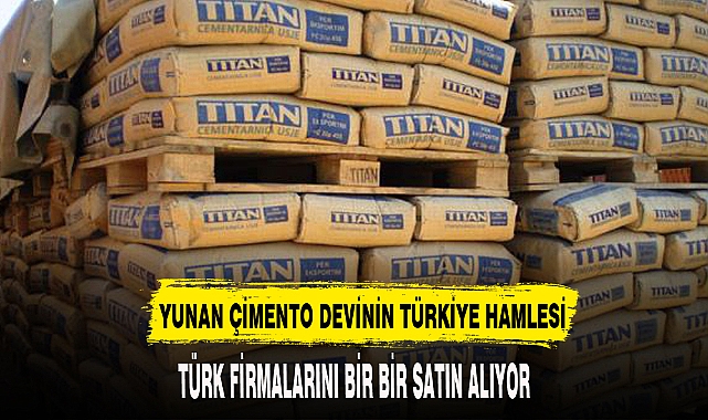 YUNAN ÇİMENTO DEVİNİN TÜRKİYE HAMLESİ TÜRK FİRMALARINI BİR BİR .....