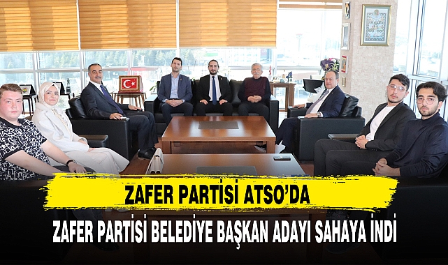 Zafer Partisi, Ticaret ve Sanayi Odasını Ziyaret Etti