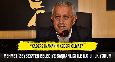 BAŞKAN ZEYBEKTEN MECLİS TOPLANTISINDA ÇARPICI DEĞERLENDİRME
