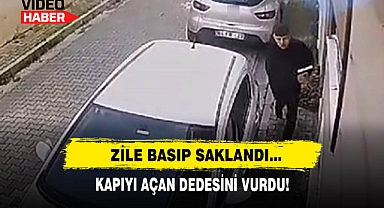 Zile Basıp Saklandı… Kapıyı Açan Dedesini Vurdu!