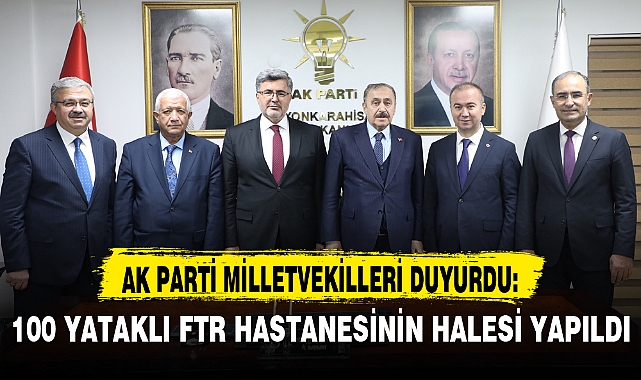 100 YATAKLI FTR HASTANESİNİN İHALESİ YAPILDI