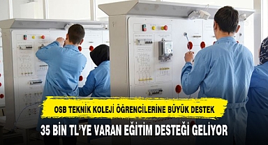 2023-2024 Eğitim-Öğretim Yılında OSB Teknik Koleji destekleri artıyor