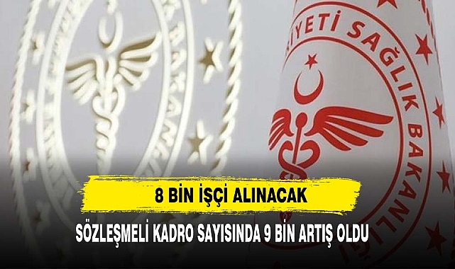 8 Bin İşçi Alınacak