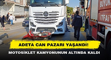 Adeta Can Pazarı Yaşandı! Motosiklet, Hafriyat Kamyonunun Altında Kaldı