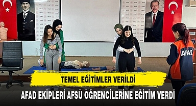 AFAD EKİPLERİ AFSÜ ÖĞRENCİLERİNE EĞİTİM VERDİ