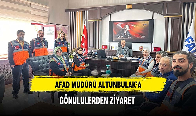 AFAD Müdürü Altunbulak'a Ziyaretler Sürüyor