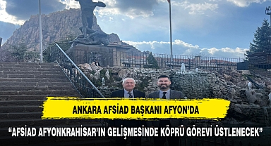 AFSİAD Başkanı Bülbül, Afyonkarahisar’da temaslarda bulundu